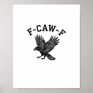 Poster Estilo Estético de Corvo F-Caw-F Engraçado