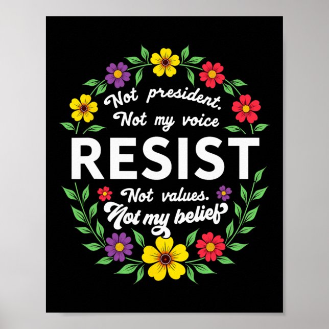 Poster Estilo Floral Boho Resiste Trump Não Meu President (Frente)