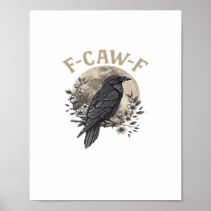 Poster Estilo Gráfico Divertido de Ave F Caw F Raven