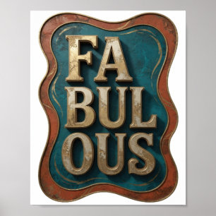 Poster Estilo Ouro FABULOSO Design de Citação