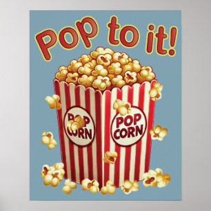 Poster Estique-se com Estilo - "Pop a ele!"