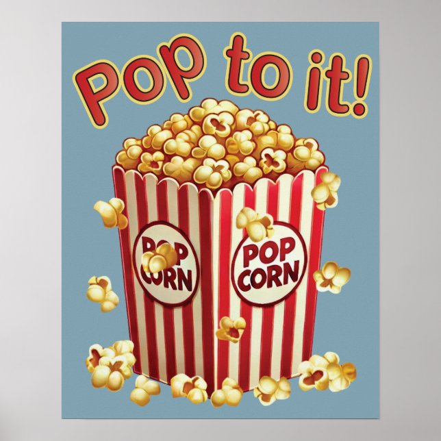Poster Estique-se com Estilo - "Pop a ele!" (Frente)