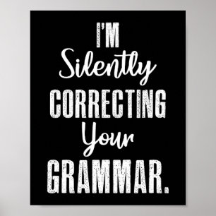 Poster Estou a corrigir a tua gramática