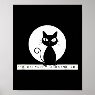 Poster Estou A Julgá-Lo Silenciosamente A Olhar Para O Ga