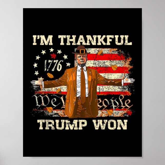 Poster Estou agradecido Trump Won Ação de Graças à Turqui (Frente)