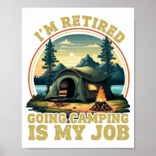 Poster Estou aposentado indo acampar