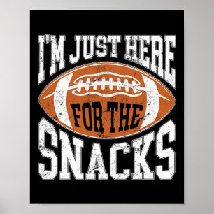 Poster Estou Aqui Apenas Para Os Lanches Camisa Engraçada