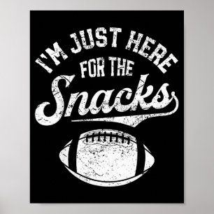 Poster Estou Aqui Apenas Para Os Lanches Divertido Fantas