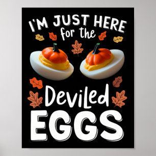 Poster Estou Aqui Apenas Para Os Ovos Diabólicos 1