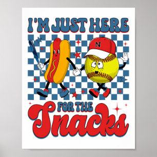 Poster Estou Aqui Apenas Para Os Snacks Softll Hotdog 4 D