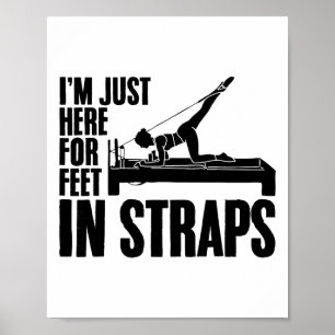 Poster Estou Aqui Apenas Para Pés Em Tiras Ioga Fitness P