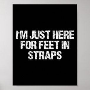 Poster Estou Aqui Apenas Para Pés Em Tiras Roupas De Yoga