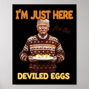 Poster Estou aqui para os ovos devorados
