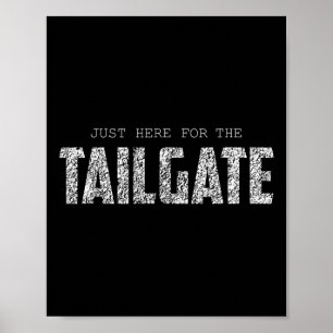 Poster Estou Aqui Para Tailgate Fã De Futebol Homens Mulh