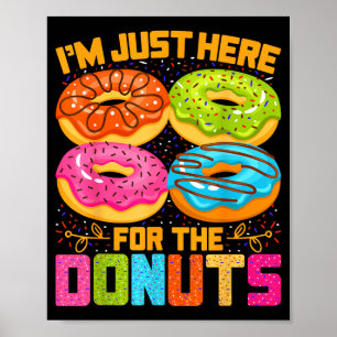 Poster Estou Aqui pelos Donuts Fantasia Divertida de Hall