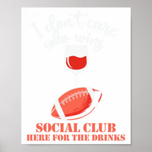 Poster Estou Aqui Só Para As Bebidas Futebol Fantasia Eng