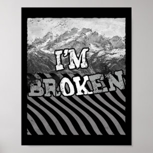 Poster Estou bem quebrado.