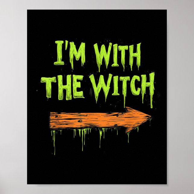 Poster Estou Com A Bruxa Funny Halloween Dele E Dela  (Frente)