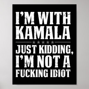 Poster Estou com Kamala só brincando. Não sou Foring Idio