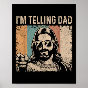 Poster Estou Contando ao Papai Piada Divertida de Jesus H