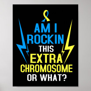 Poster Estou Enrolando Esse Cromossomo Extra Ou Que Triz