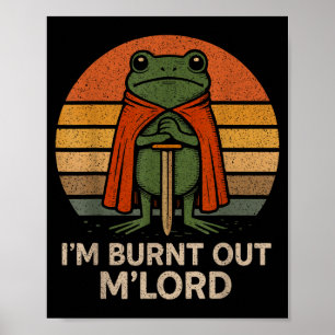 Poster Estou Exausto Meu Senhor Arte de Meme de Sapo Medi