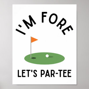 Poster Estou Fore Vamos Par Tee Golfe Divertido 4º Aniver
