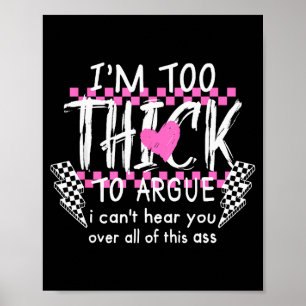 Poster Estou Muito Gorda Para Discutir Não Posso Ouvir Vo