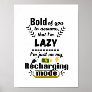 Poster Estou no Meu Modo de Recarga (Branco) Dito Diverti