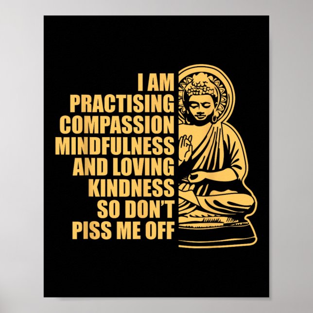 Poster Estou Praticando Compassion Mindfulness Yoga Budis (Frente)