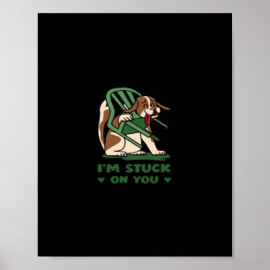 Poster Estou Preso Em Você Design Divertido De Dia Dos Na
