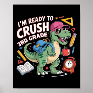 Poster Estou Pronto Para Detonar a 3ª Série Dinossauro Ck