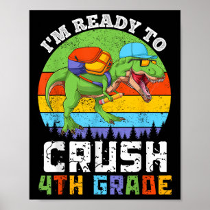 Poster Estou Pronto Para Esmagar 4º Quarta Série Dinossau