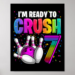 Poster Estou pronto para esmagar 7 7 de aniversário de Bo