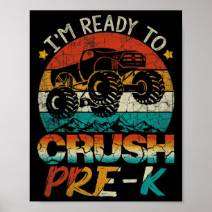 Poster Estou Pronto Para Esmagar Caminhão Monstro Pré-esc