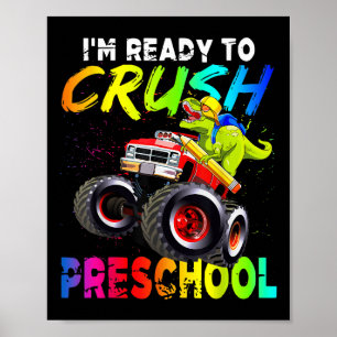 Poster Estou Pronto Para Esmagar Caminhão Monstro Pré-Esc
