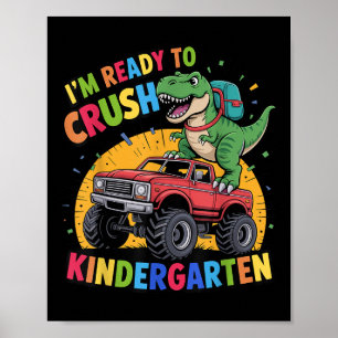 Poster Estou Pronto Para Esmagar Dinossauro do Jardim de