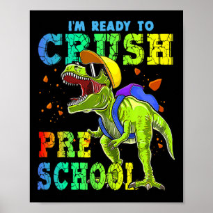 Poster Estou pronto para esmagar dinossauros pré-escolare