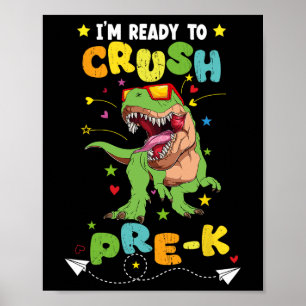 Poster Estou Pronto Para Esmagar Pré-k T Rex Dinossauro C