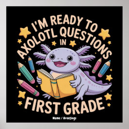 Poster Estou pronto para perguntas sobre Axolotl na prime