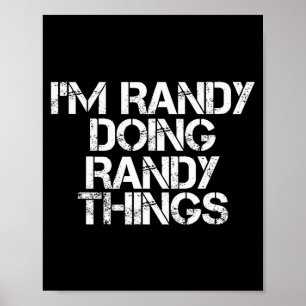 Poster Estou Randy Fazendo Coisas de Randy Camiseta Natal
