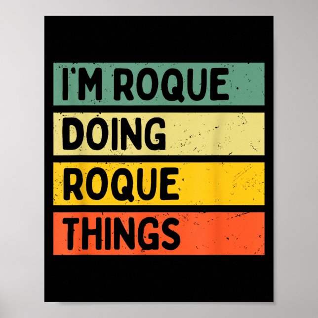 Poster Estou Roque Fazendo Coisas de Roque Engraçado D Ci (Frente)