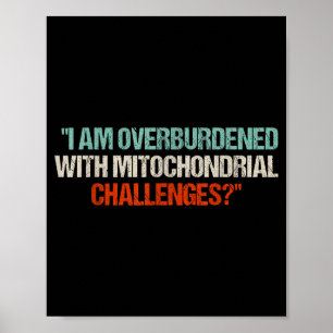 Poster Estou sobrecarregado com desafios mitocondriais
