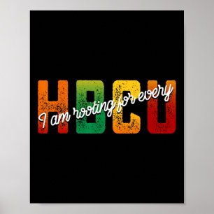 Poster Estou torcendo por cada Hbcu História Negra Mês St