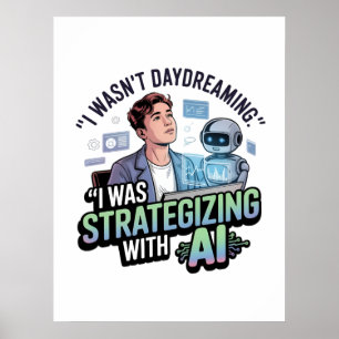Poster Estratégias com IA - Slogan Engraçado de Sonho de