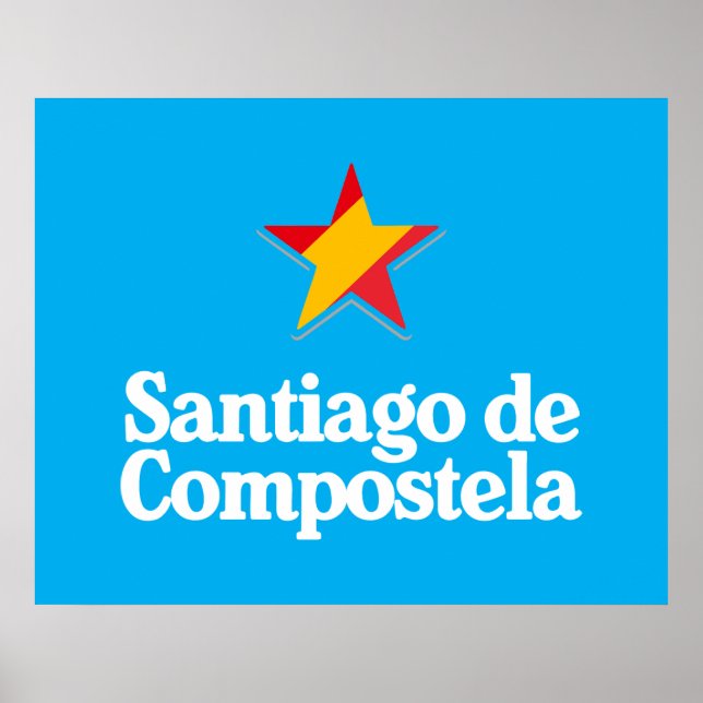 Poster Estrelas da Espanha – Santiago de Compostela (Frente)