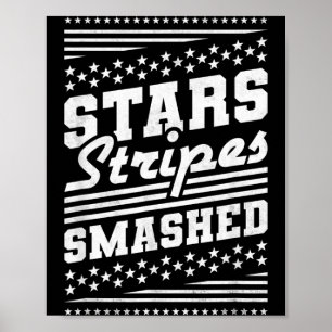 Poster Estrelas e Listras Esmagaram o Dia da Independênci