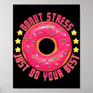 Poster Estresse Faça Seu Melhor Professor No Dia Do Teste