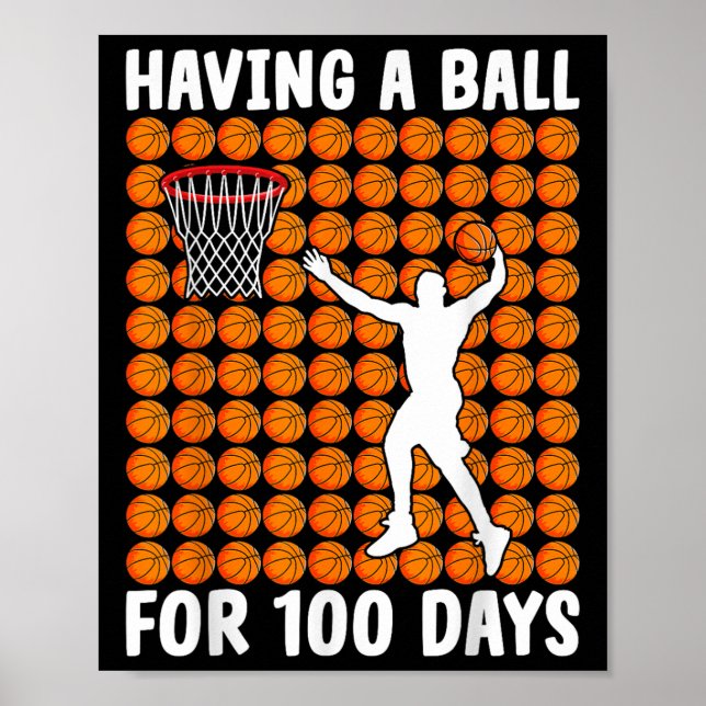Poster Estudante de basquete do 100º Dia com Bola 100 Dia (Frente)