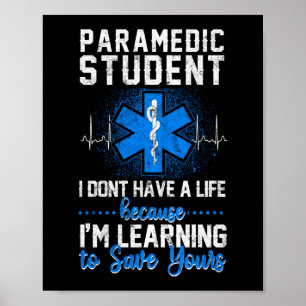 Poster Estudante paramédico Sarcástico EMS Emergency N